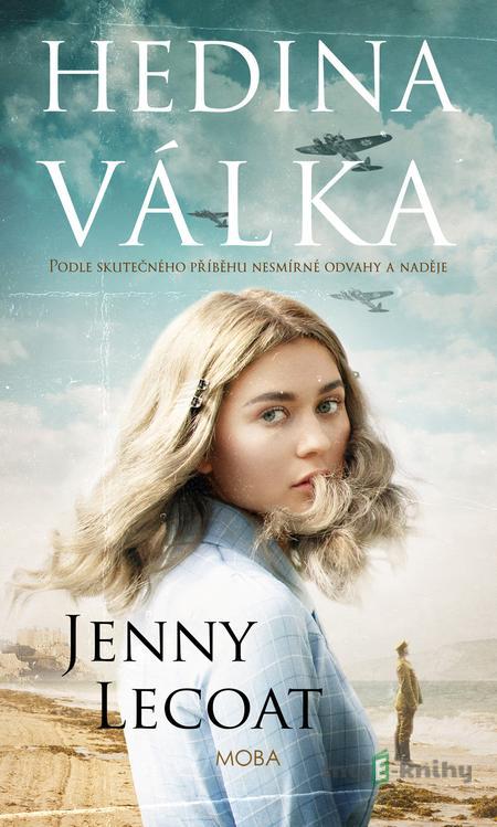 Hedina válka - Jenny Lecoat Hedina válka - Jenny Lecoat