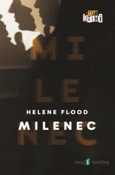 Milenec - Helene Flood