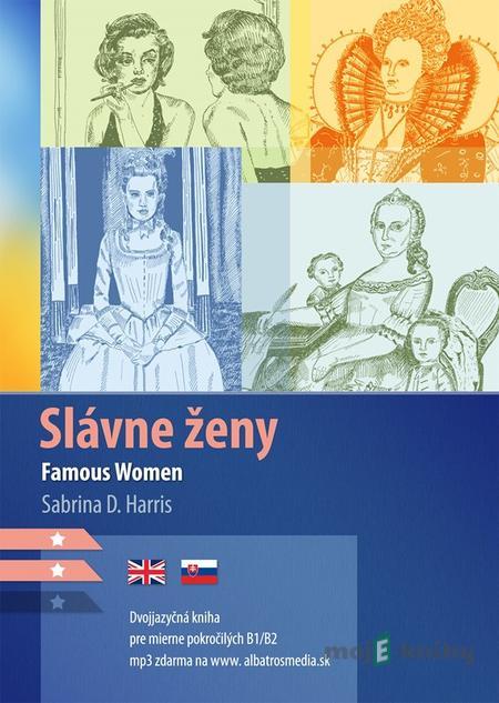Slávne ženy B1/B2 (AJ-SJ) - Sabrina D. Harris Slávne ženy B1/B2 (AJ-SJ) - Sabrina D. Harris