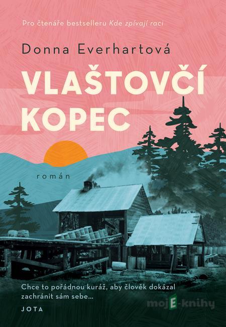 Vlaštovčí kopec - Donna Everhart Vlaštovčí kopec - Donna Everhart
