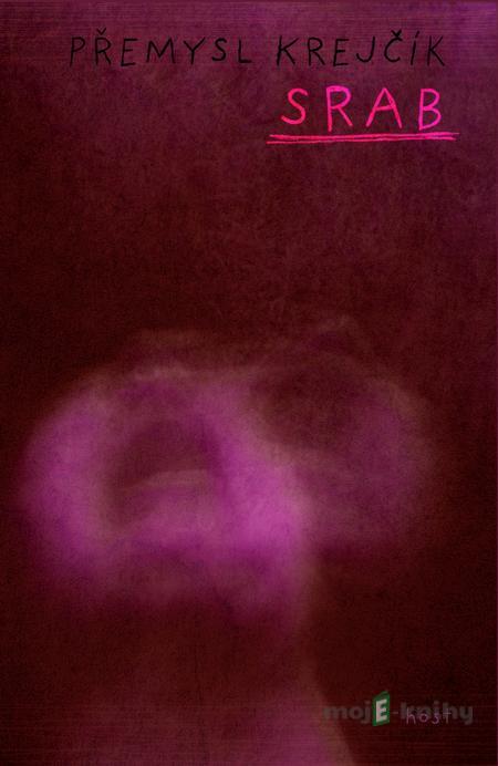 Srab - Přemysl Krejčík Srab - Přemysl Krejčík