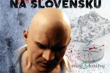Mafia na Slovensku – Stručné dejiny zla (II.) - Gustáv Murín