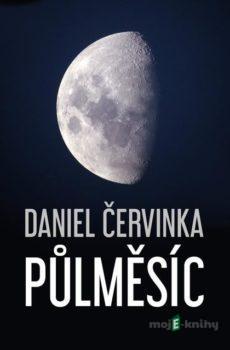 Půlměsíc - Daniel Červinka