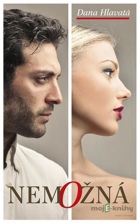 Nemožná - Dana Hlavatá Nemožná - Dana Hlavatá