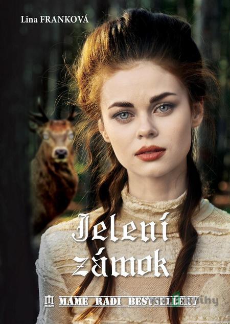 Jelení zámok - Lina Franková Jelení zámok - Lina Franková