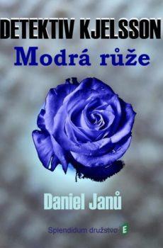 Modrá růže - Daniel Janů