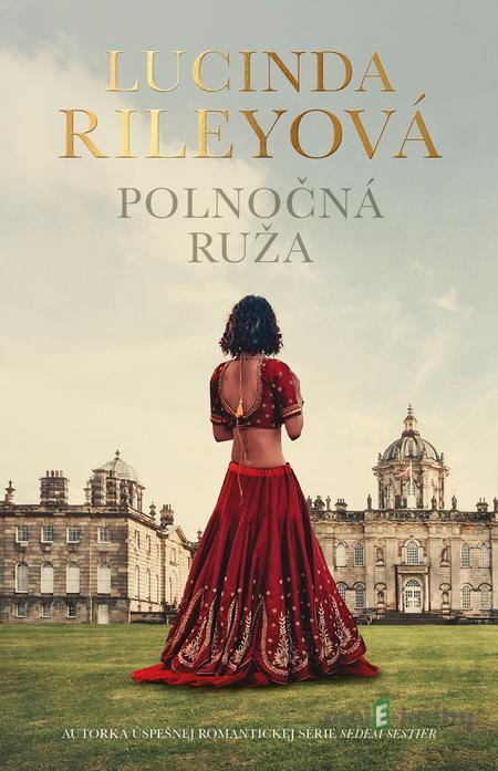 Polnočná ruža - Lucinda Riley Polnočná ruža - Lucinda Riley