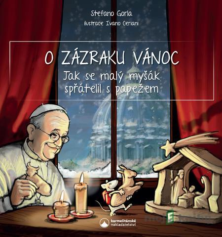 O zázraku Vánoc - Stefano Gorla O zázraku Vánoc - Stefano Gorla