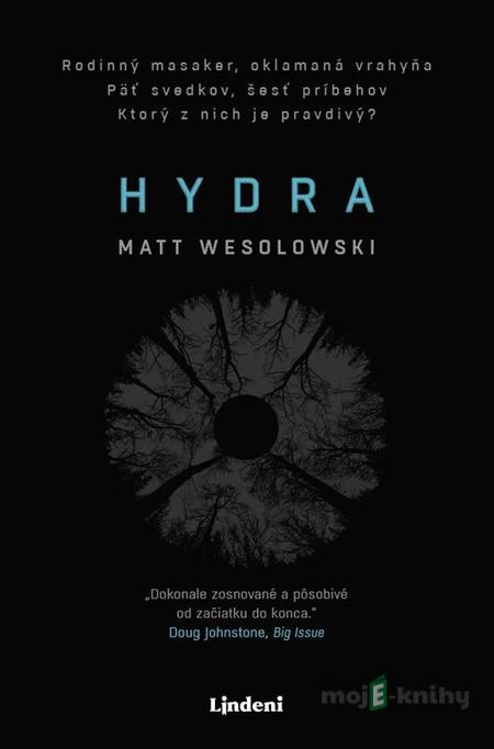 Hydra - Matt Wesolowski Hydra - Matt Wesolowski