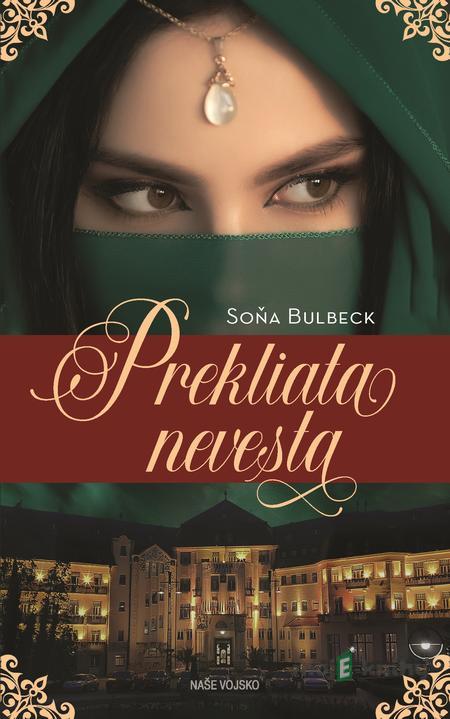 Prekliata nevesta - Soňa Bulbeck Prekliata nevesta - Soňa Bulbeck