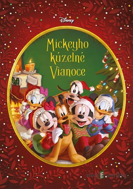 Disney - Mickeyho kúzelné Vianoce - Kolektív autorov Disney - Mickeyho kúzelné Vianoce - Kolektív autorov