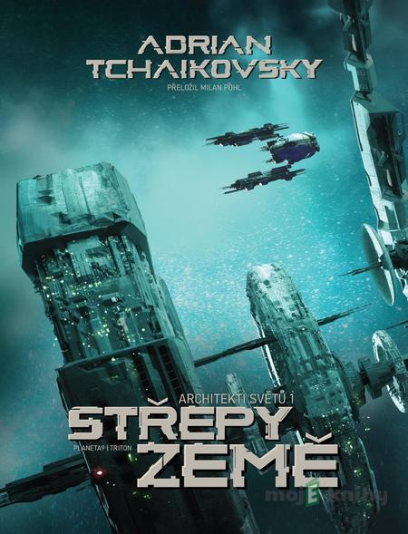 Střepy Země - Adrian Tchaikovsky Střepy Země - Adrian Tchaikovsky