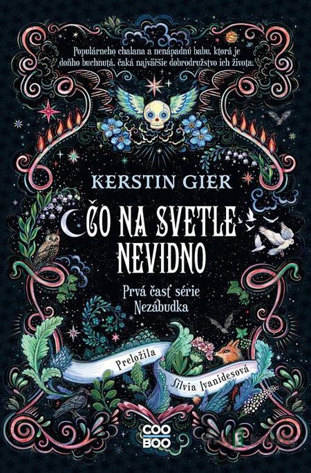 Čo na svetle nevidno - Kerstin Gier Čo na svetle nevidno - Kerstin Gier