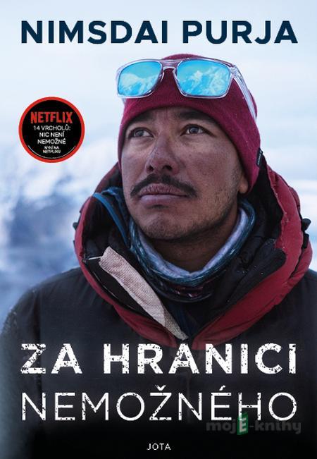 Za hranici nemožného - Nimsdai Purja Za hranici nemožného - Nimsdai Purja