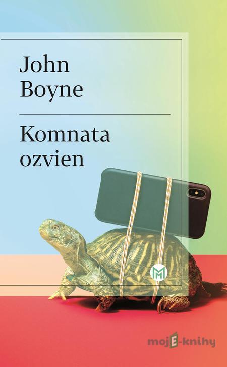 Komnata ozvien - John Boyne Komnata ozvien - John Boyne