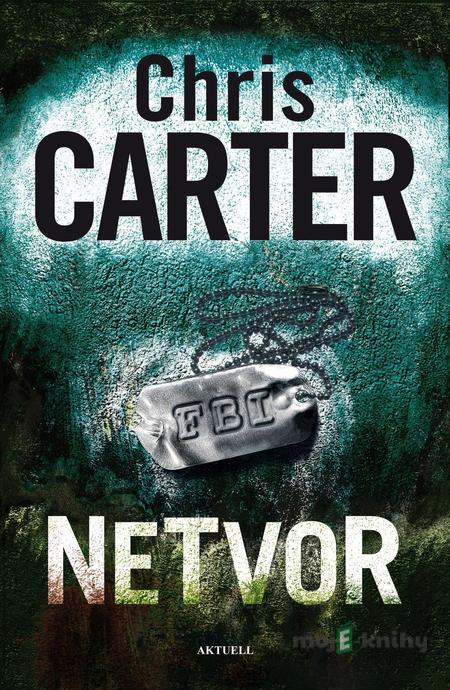 Netvor - Chris Carter Netvor - Chris Carter