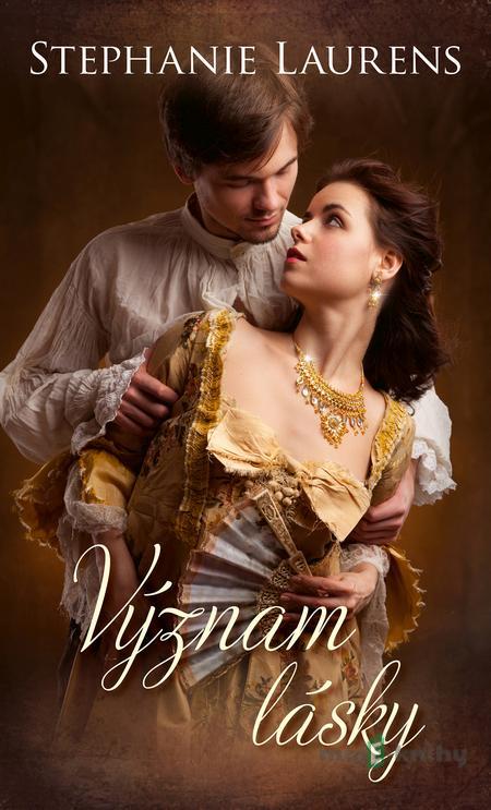 Význam lásky - Stephanie Laurens Význam lásky - Stephanie Laurens