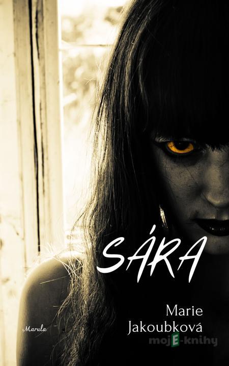 Sára - Marie Jakoubková Sára - Marie Jakoubková