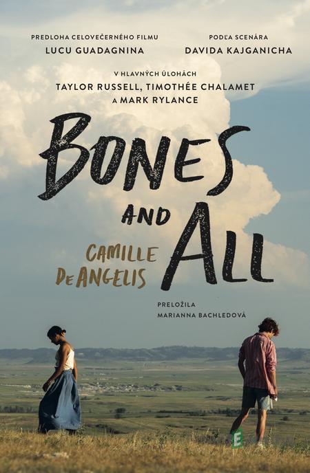 Bones and All - Camille DeAngelis Bones and All - Camille DeAngelis