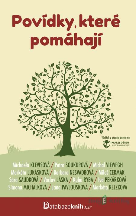 Povídky, které pomáhají - Kolektiv autorů Povídky, které pomáhají - Kolektiv autorů