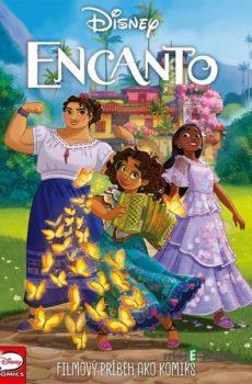 Encanto - Filmový príbeh ako komiks - Kolektív autorov