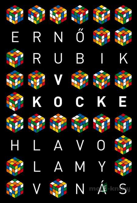 V kocke - Ernő Rubik V kocke - Ernő Rubik