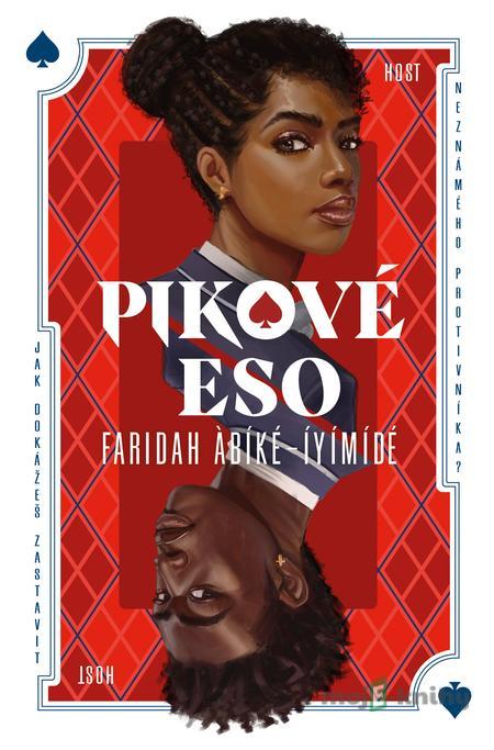 Pikové eso - Faridah Àbíké-Íyímídé Pikové eso - Faridah Àbíké-Íyímídé