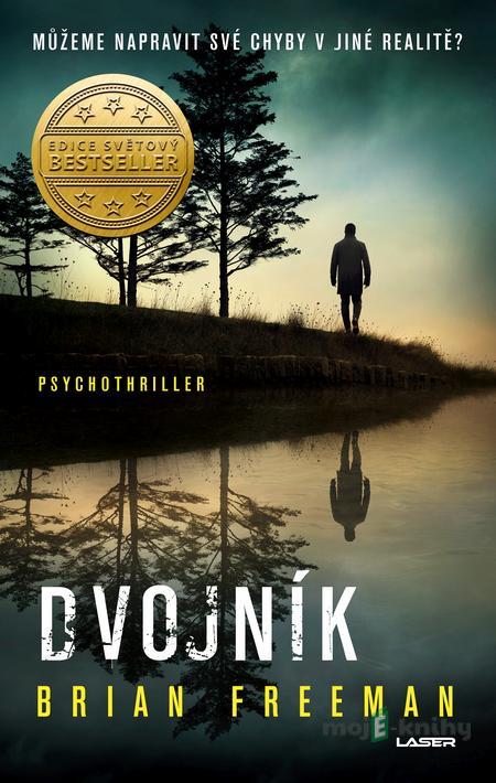 Dvojník - Brian Freeman Dvojník - Brian Freeman