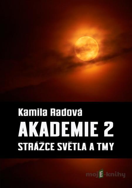 Akademie 2 - Kamila Radová Akademie 2 - Kamila Radová