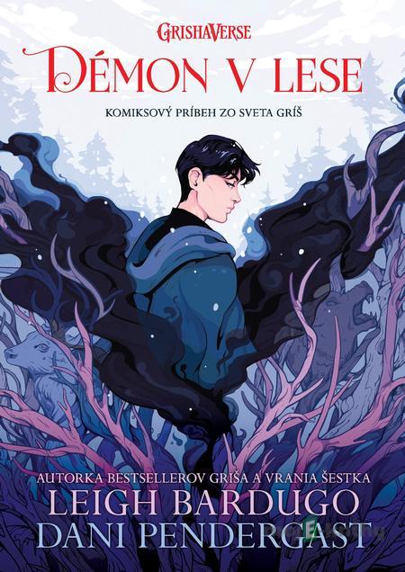 Démon v lese - Leigh Bardugo Démon v lese - Leigh Bardugo