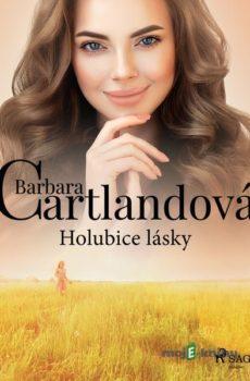 Holubice lásky - Barbara Cartlandová