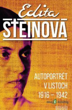 Autoportrét v listoch, 1916 - 1942 - Edita Stein