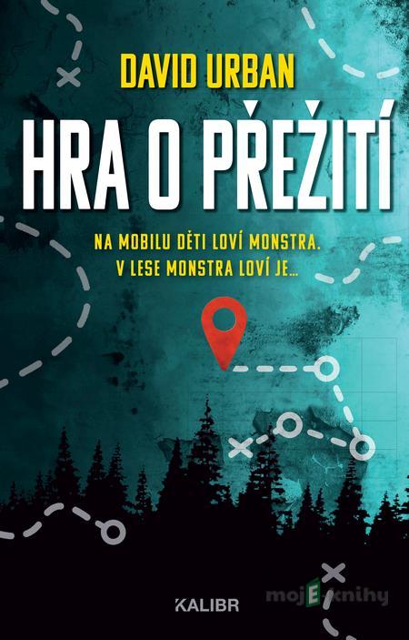Hra o přežití - David Urban Hra o přežití - David Urban