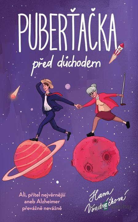 Puberťačka před důchodem - Hana Vondráčková Puberťačka před důchodem - Hana Vondráčková