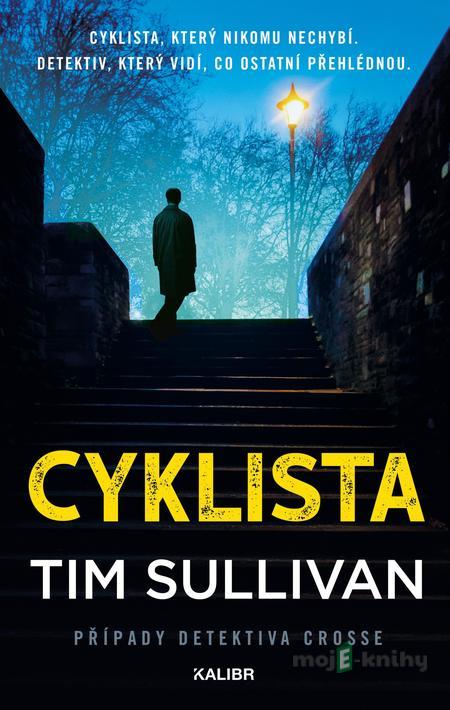 Cyklista - Tim Sullivan Cyklista - Tim Sullivan
