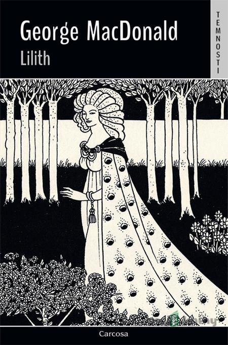 Lilith - George MacDonald Lilith - George MacDonald