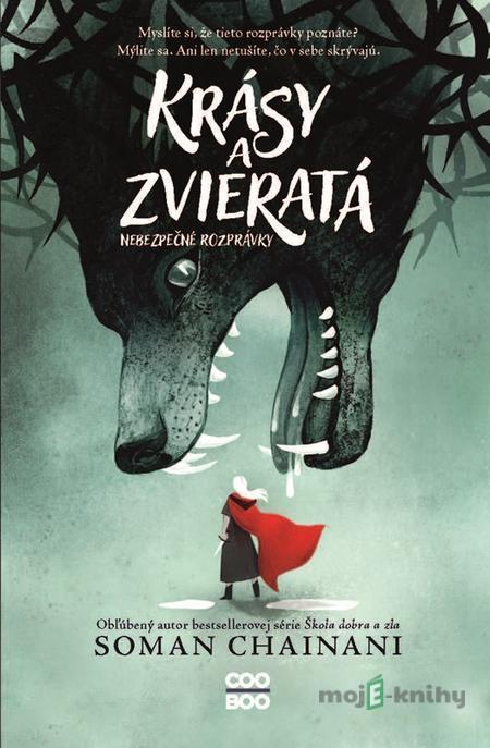 Krásy a zvieratá - Soman Chainani, Julia Iredale Krásy a zvieratá - Soman Chainani, Julia Iredale