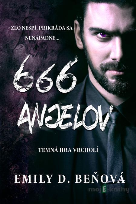 666 anjelov - Emily D. Beňová 666 anjelov - Emily D. Beňová