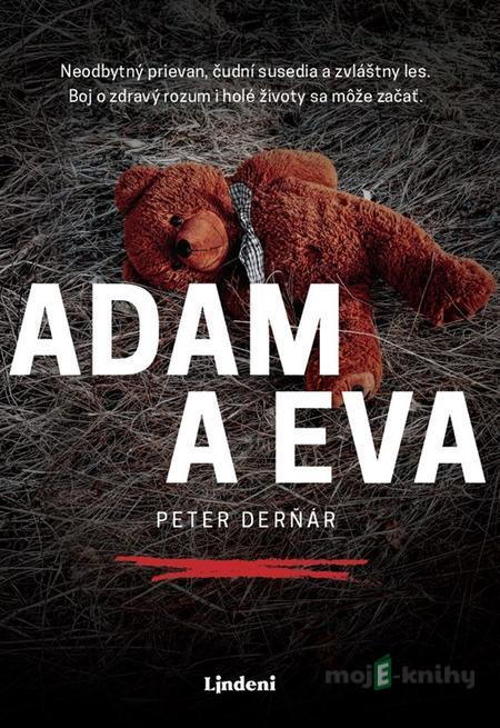Adam a Eva - Peter Derňár Adam a Eva - Peter Derňár
