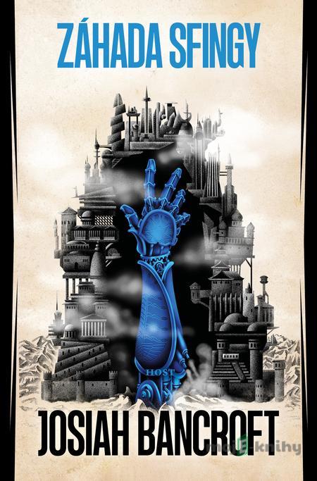 Záhada Sfingy - Josiah Bancroft Záhada Sfingy - Josiah Bancroft