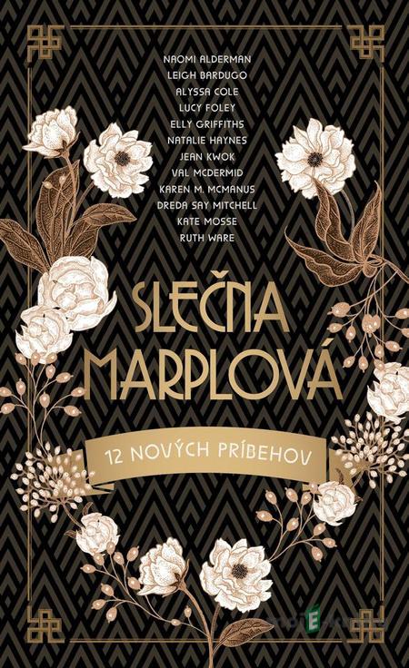 Slečna Marplová: 12 nových príbehov - Kolektív autorov Slečna Marplová: 12 nových príbehov - Kolektív autorov