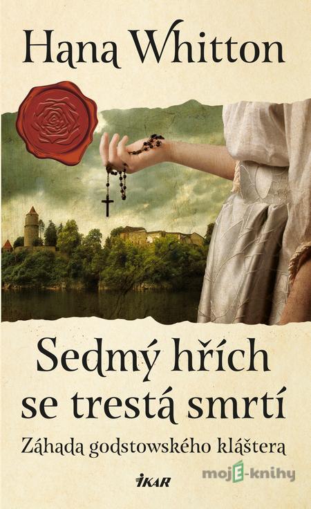 Sedmý hřích se trestá smrtí - Hana Whitton Sedmý hřích se trestá smrtí - Hana Whitton