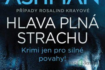 Hlava plná strachu - Rob Ashman