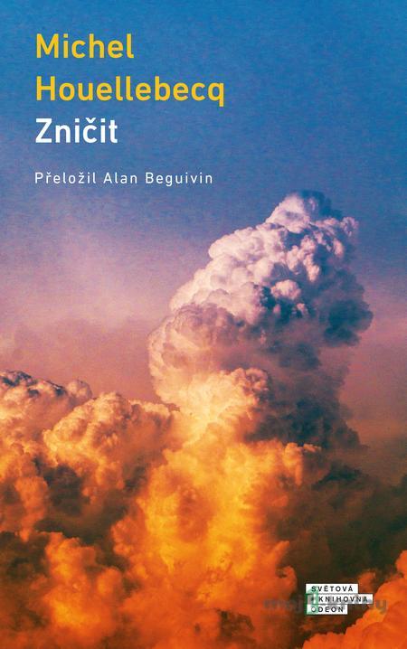 Zničit - Michel Houellebecq Zničit - Michel Houellebecq