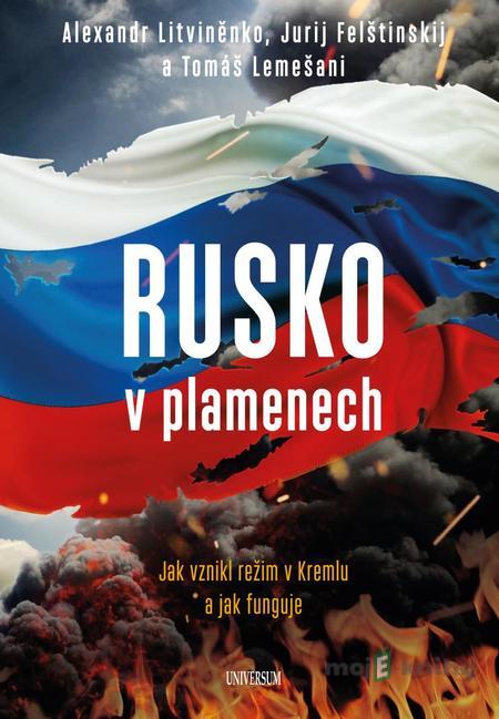 Rusko v plamenech - Tomáš Lemešani Rusko v plamenech - Tomáš Lemešani