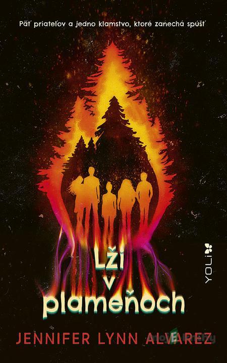 Lži v plameňoch - Jennifer Lynn Alvarez Lži v plameňoch - Jennifer Lynn Alvarez
