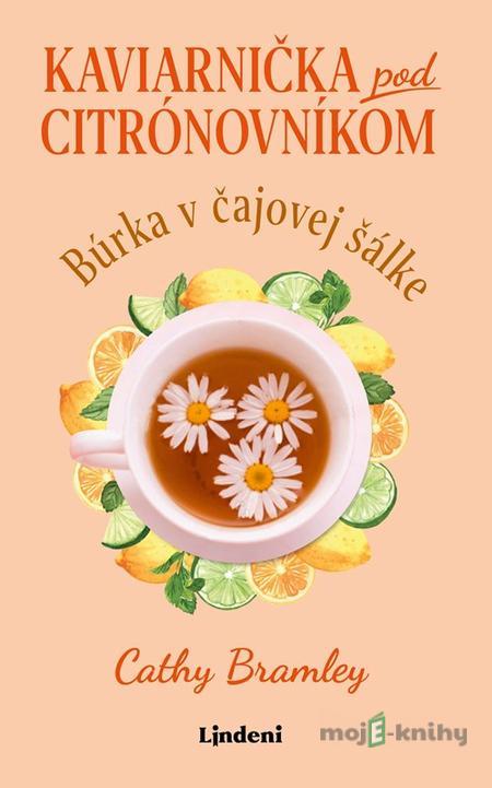Kaviarnička pod citrónovníkom 2 - Cathy Bramley Kaviarnička pod citrónovníkom 2 - Cathy Bramley