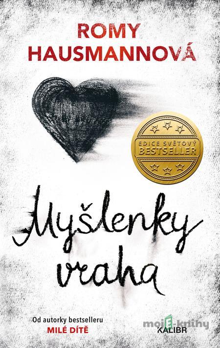 Myšlenky vraha - Romy Hausmannová Myšlenky vraha - Romy Hausmannová