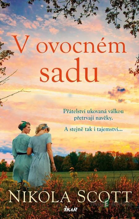 V ovocném sadu - Nikola Scott V ovocném sadu - Nikola Scott