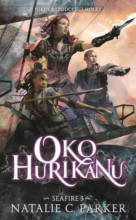 Oko hurikánu - Natalie C. Parker Oko hurikánu - Natalie C. Parker